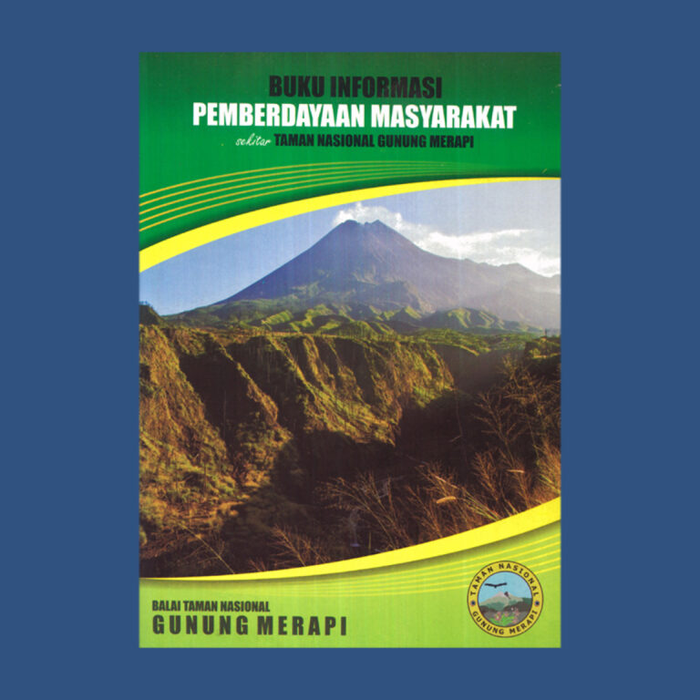Buku Informasi Pemberdayaan Masyarakat Sekitar TNGM