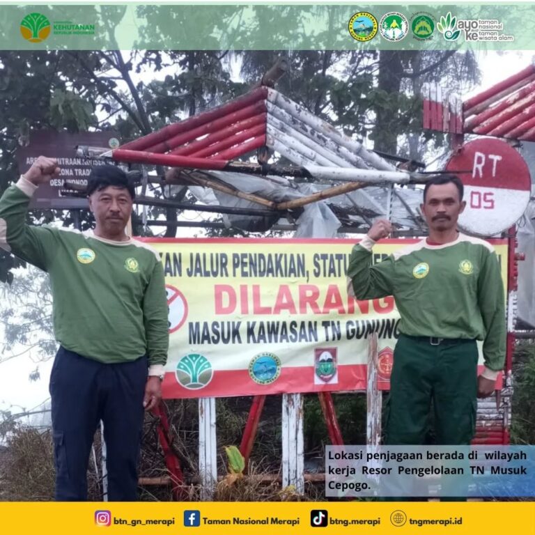 Penjagaan Jalur Pendakian dan Objek Wisata Alam Taman Nasional Gunung Merapi
